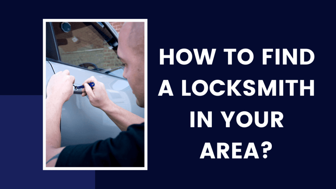 How to Find a Locksmith in Your Area