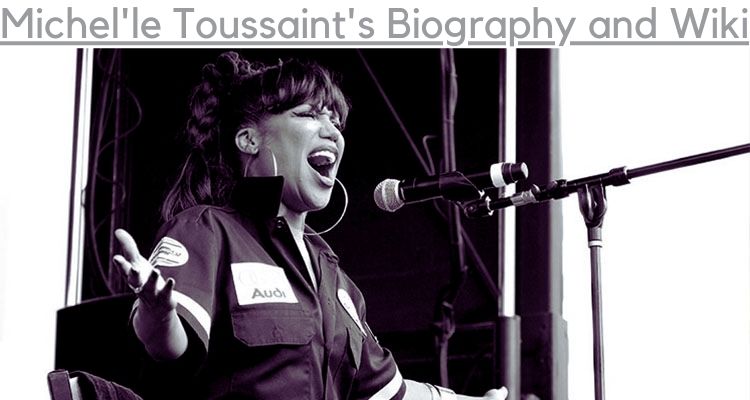 Michel'le Toussaint's Biography and Wiki