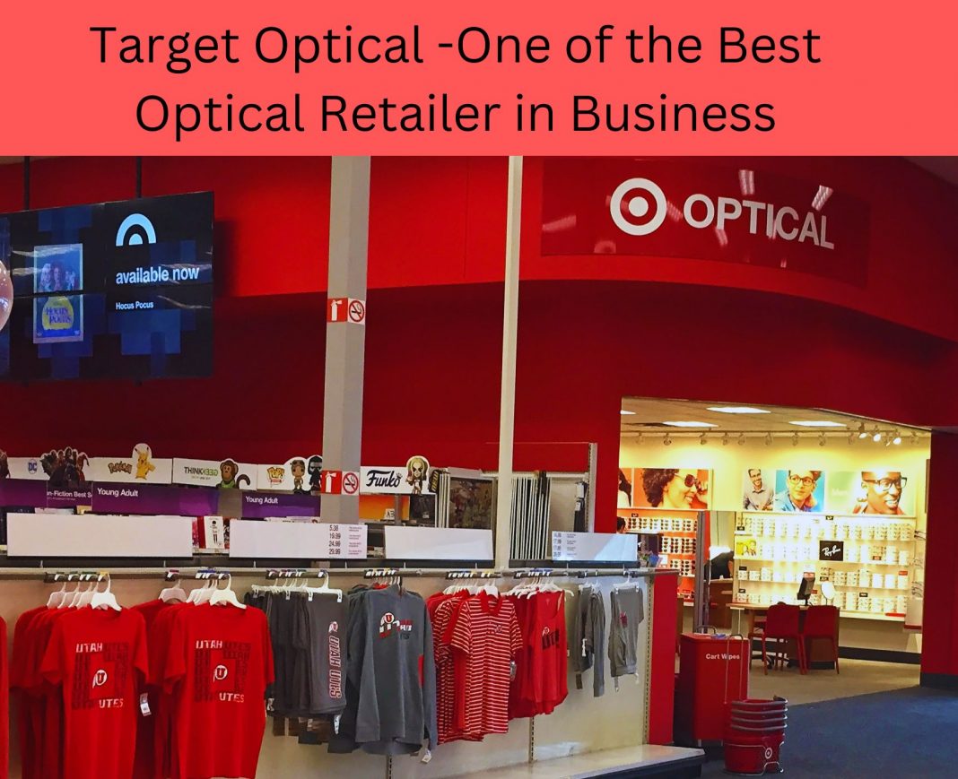 Target Optical -One of the Best Optical Retailer in Business