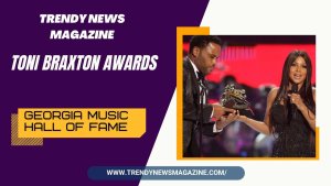 Toni Braxton Awards