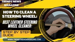 How to Clean a Steering Wheel